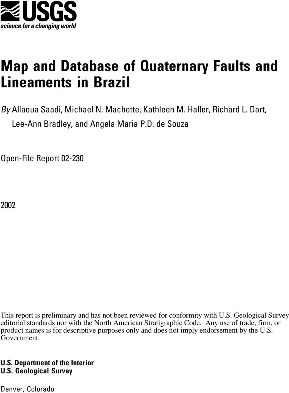 S. Geological Survey editorial standards nor with the North American Stratigraphic Code.