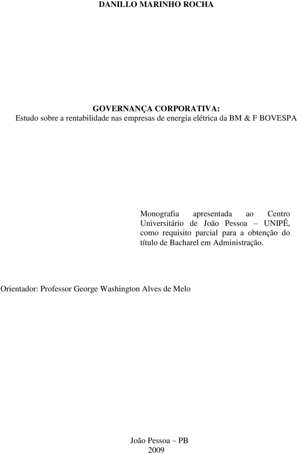 Universitário de João Pessoa UNIPÊ, como requisito parcial para a obtenção do título