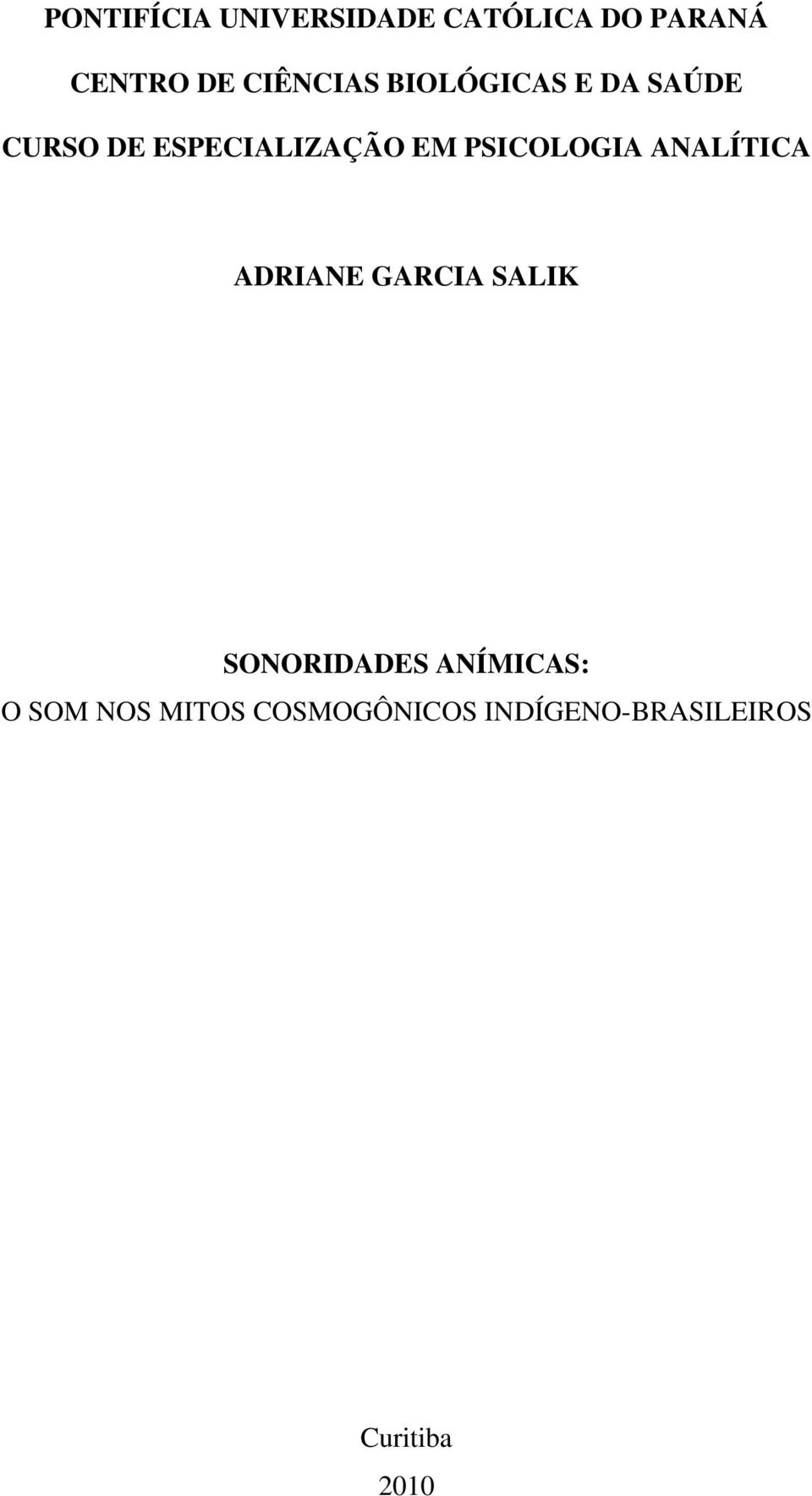 PSICOLOGIA ANALÍTICA ADRIANE GARCIA SALIK SONORIDADES