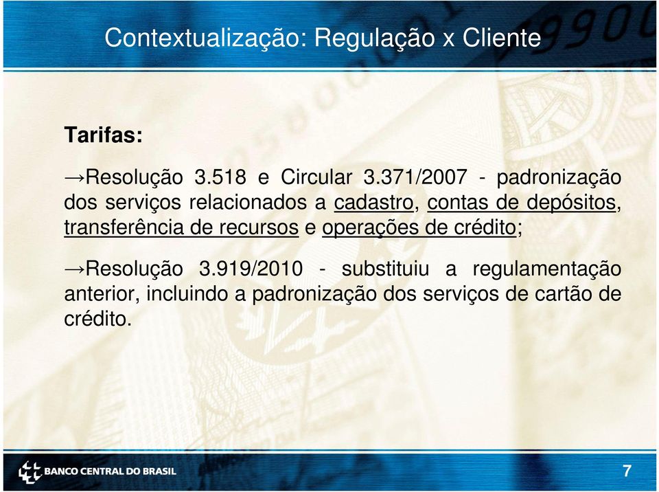 transferência de recursos e operações de crédito; Resolução 3.