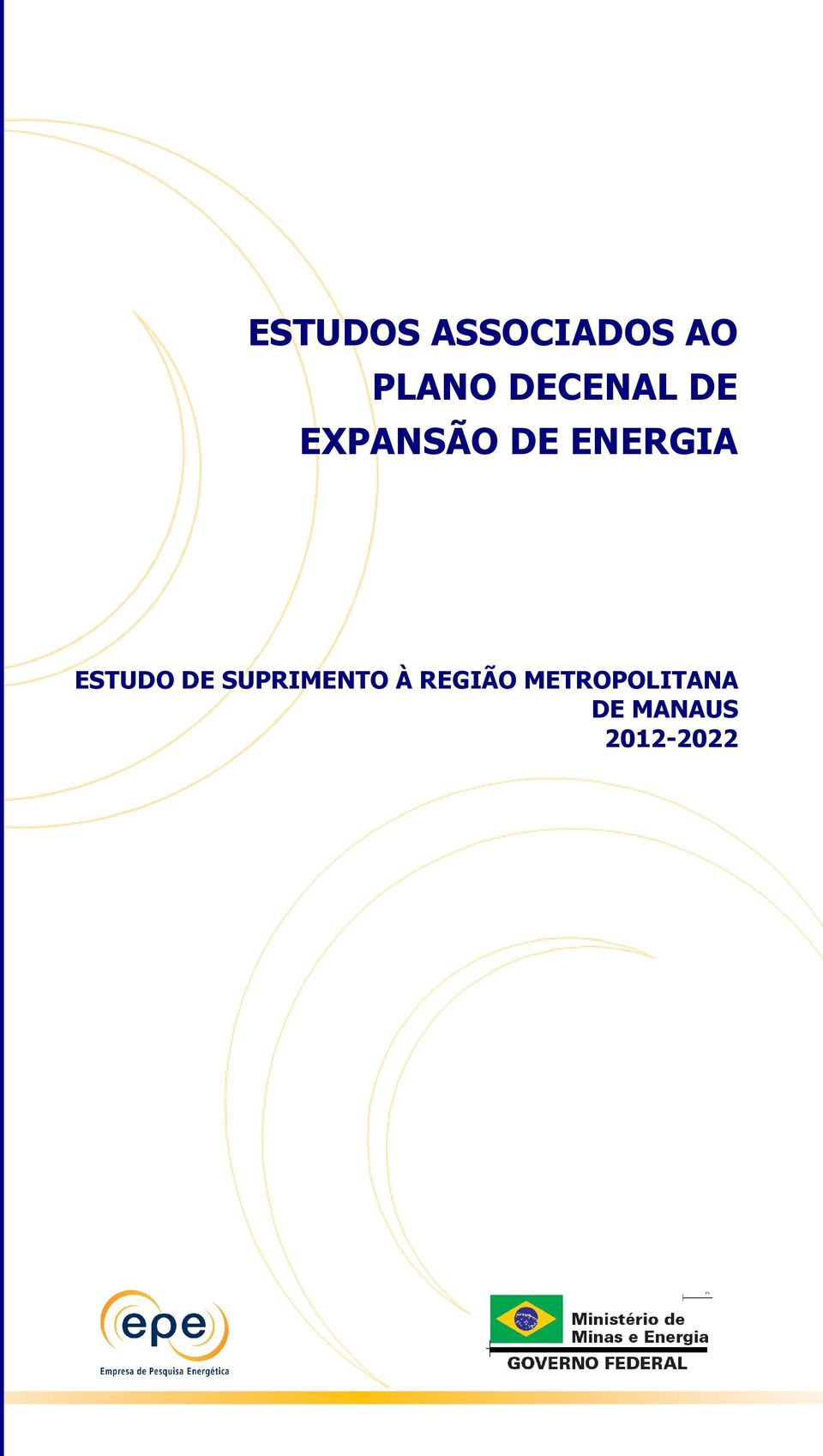 ESTUDO DE SUPRIMENTO À REIÃO