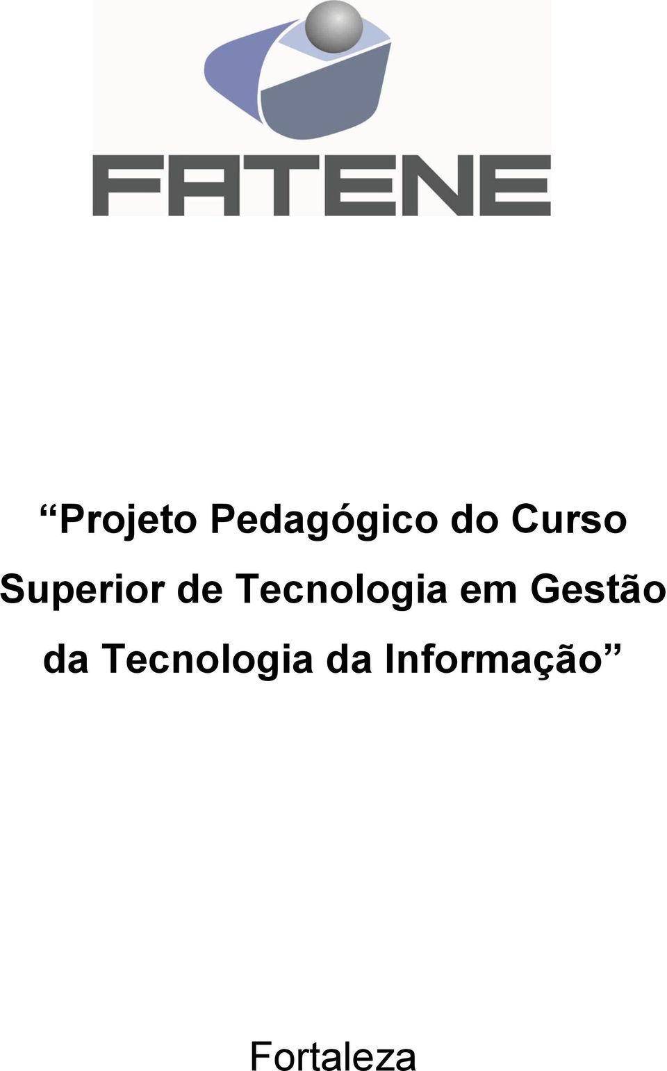 Tecnologia em Gestão da