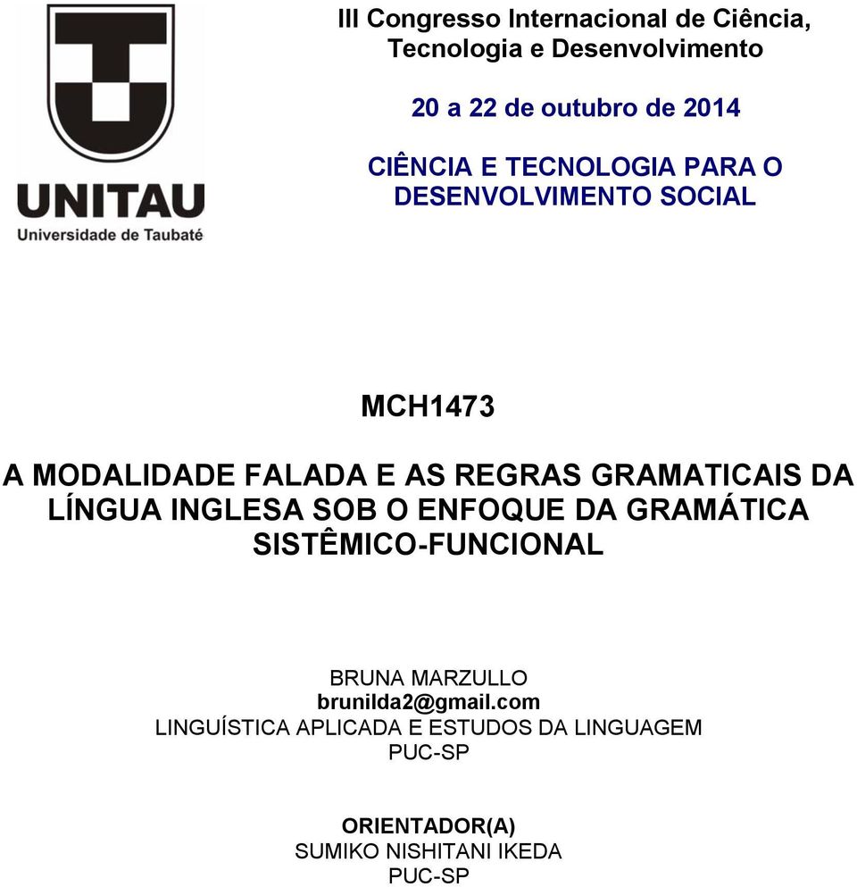 GRAMATICAIS DA LÍNGUA INGLESA SOB O ENFOQUE DA GRAMÁTICA SISTÊMICO-FUNCIONAL BRUNA MARZULLO