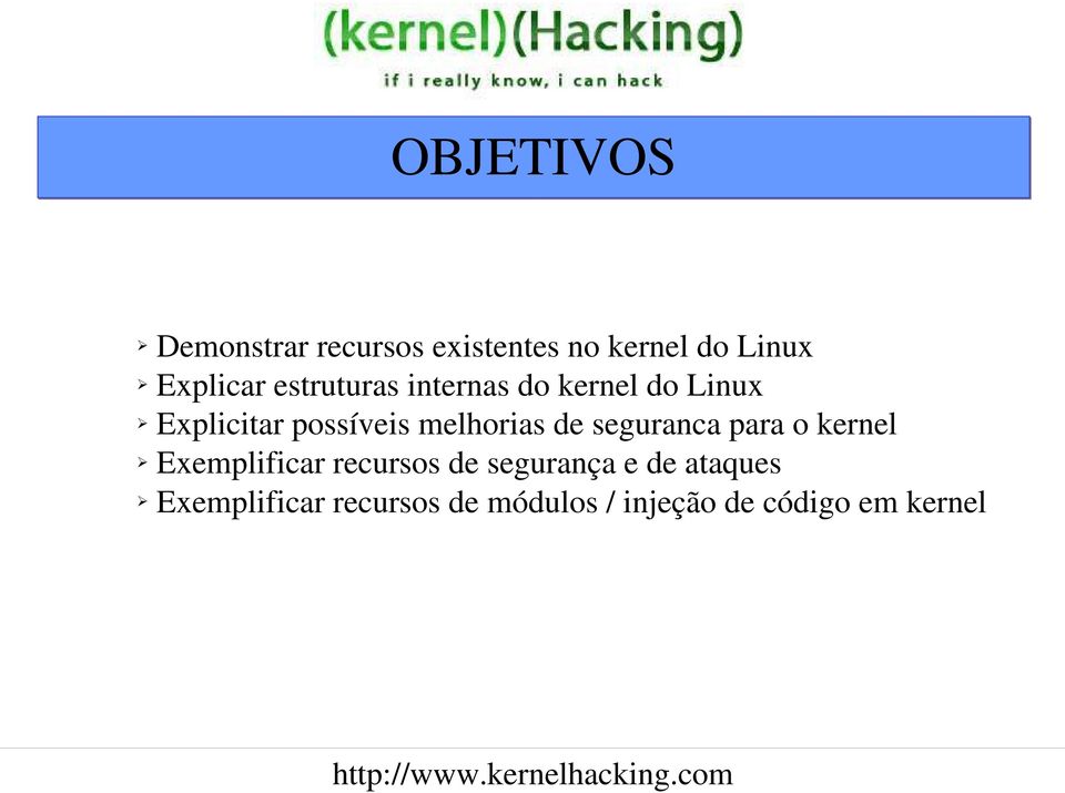 melhorias de seguranca para o kernel Exemplificar recursos de