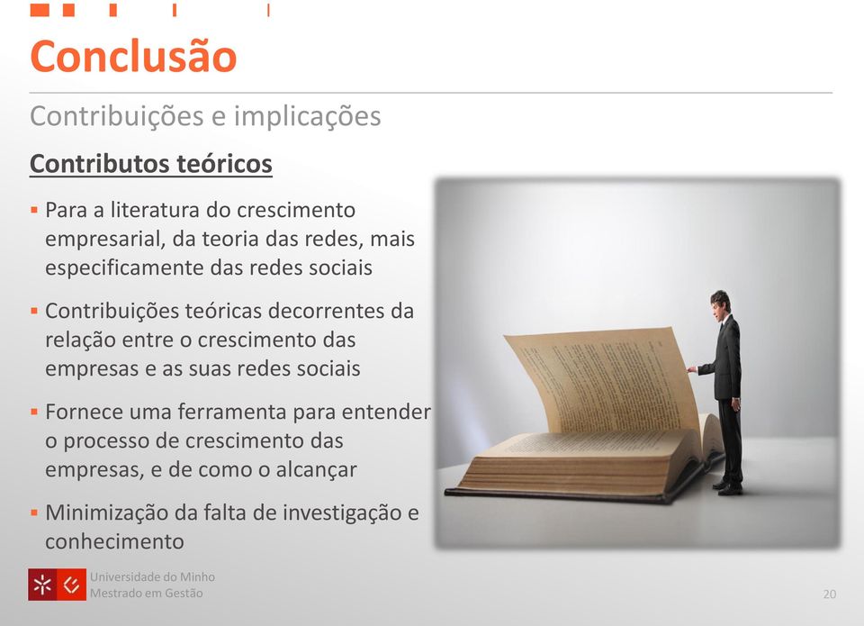 relação entre o crescimento das empresas e as suas redes sociais Fornece uma ferramenta para entender o