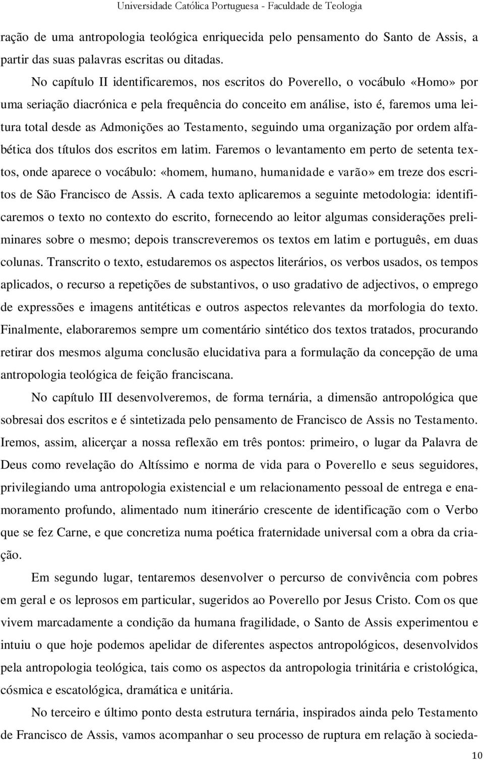 Admonições ao Testamento, seguindo uma organização por ordem alfabética dos títulos dos escritos em latim.