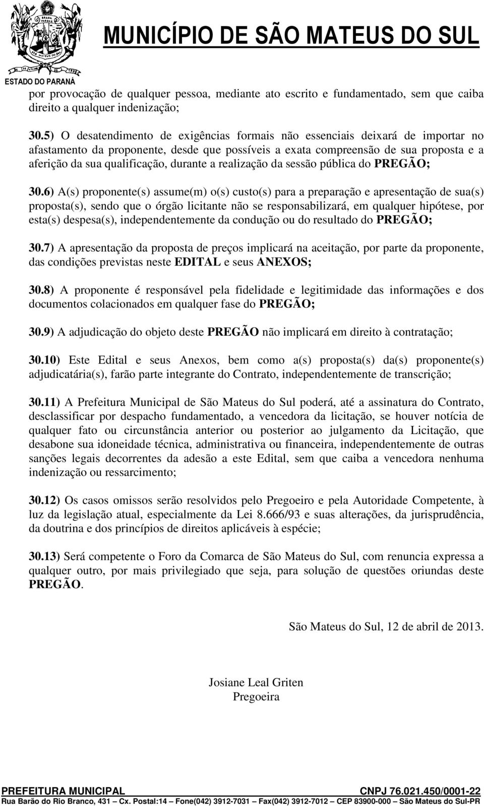 durante a realização da sessão pública do PREGÃO; 30.