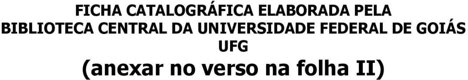 UNIVERSIDADE FEDERAL DE GOIÁS