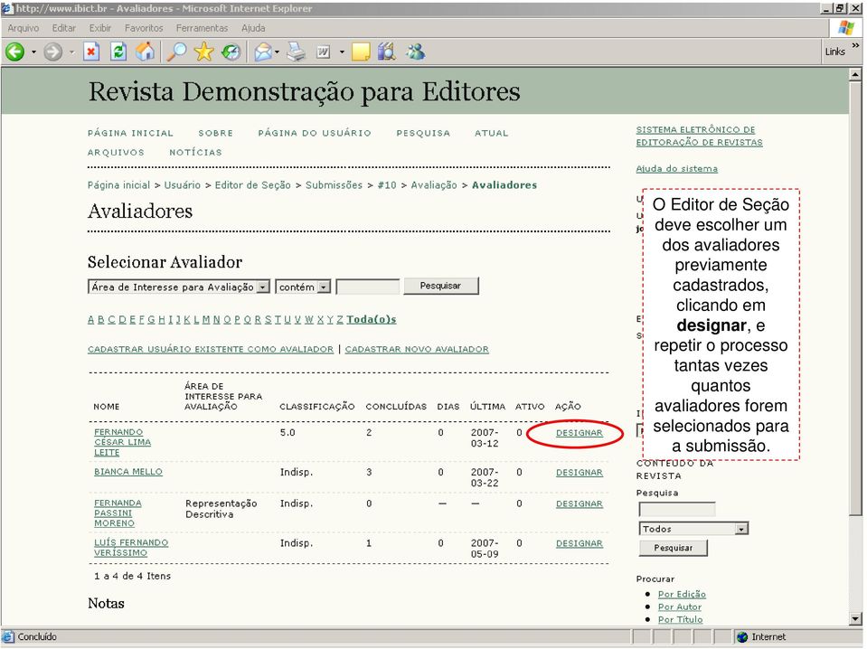 em designar, e repetir o processo tantas vezes