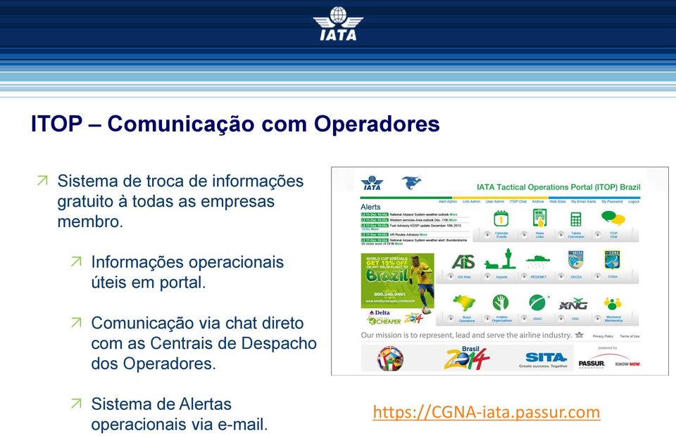 Informações operacionais úteis em portal.