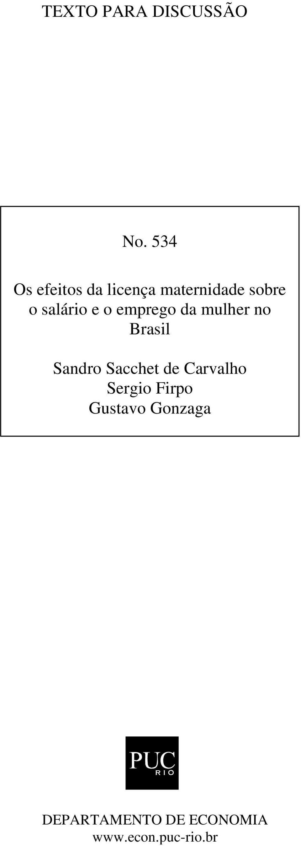 e o emprego da mulher no Brasil Sandro Sacchet de