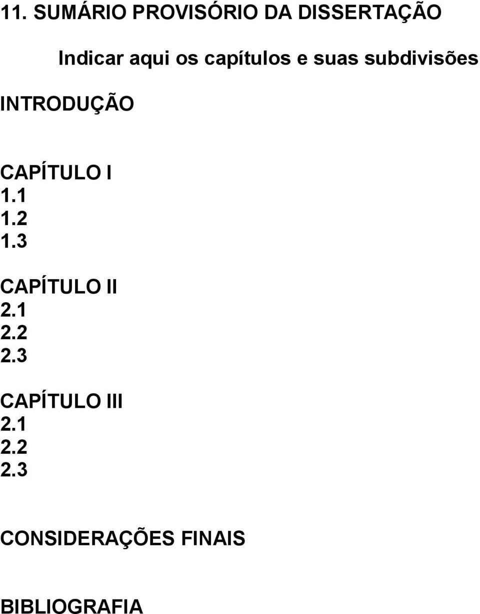 CAPÍTULO I 1.1 1.2 1.3 CAPÍTULO II 2.1 2.2 2.