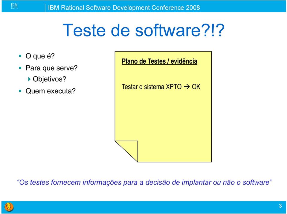 Plano de Testes / evidência Testar o sistema XPTO