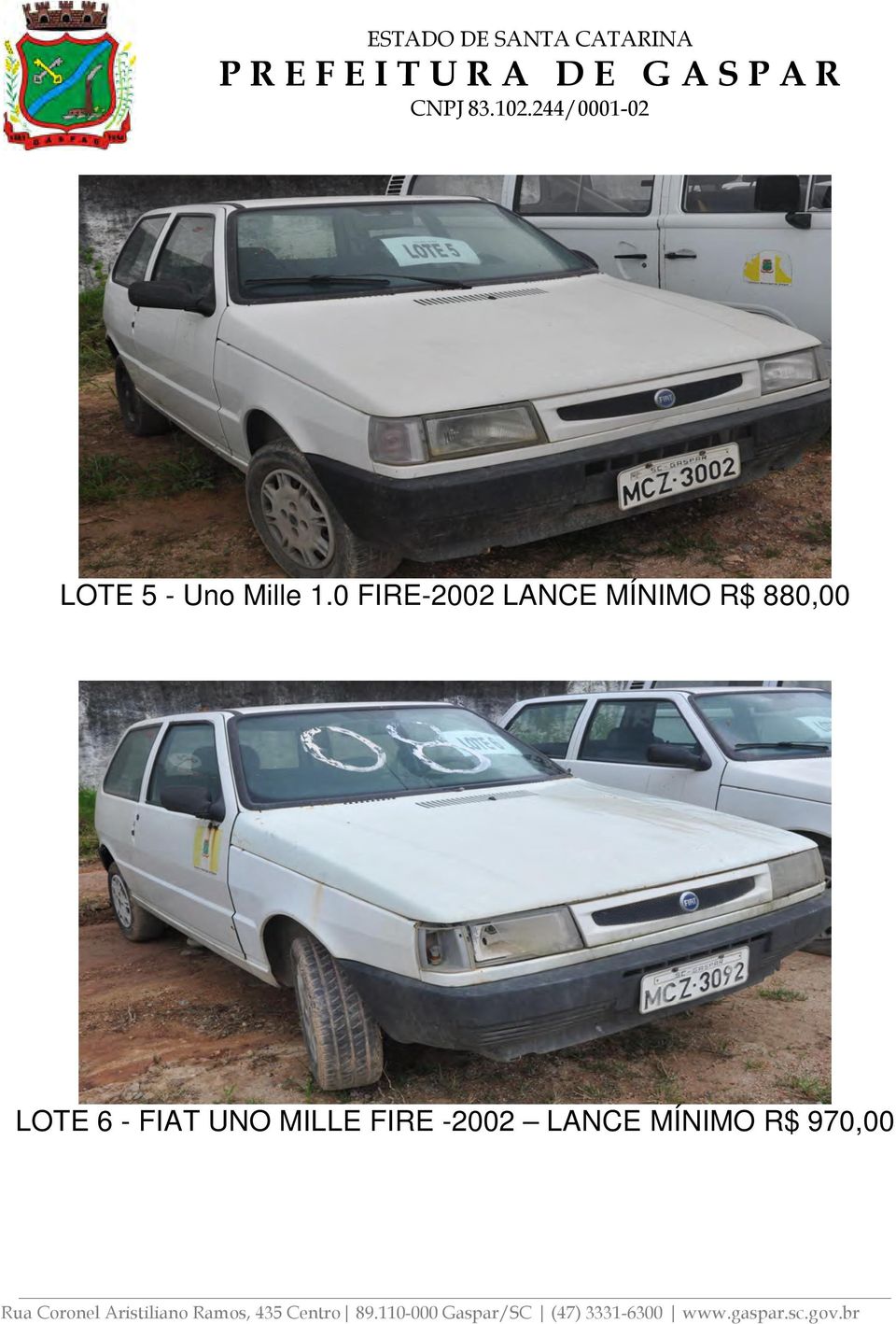 880,00 LOTE 6 - FIAT UNO