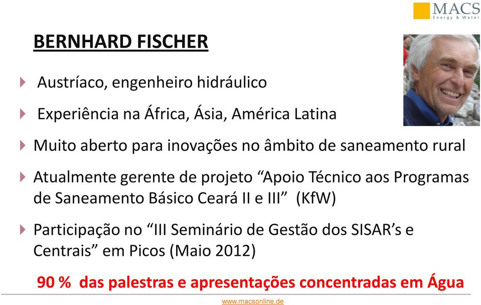 Técnico aos Programas de Saneamento Básico Ceará II e III (KfW) Participação no III Seminário de