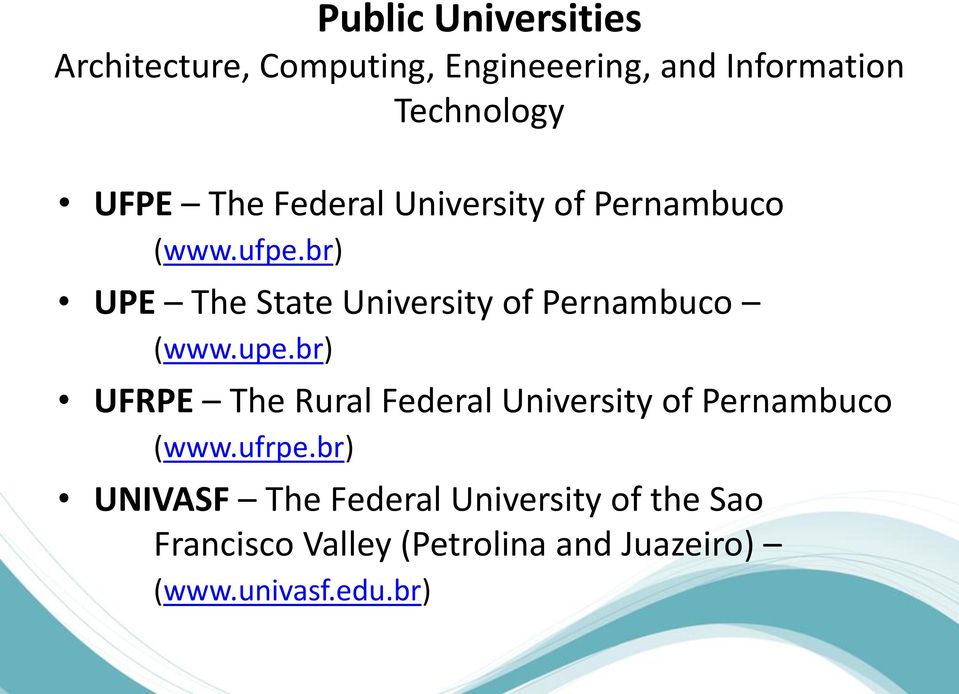 br) UPE The State University of Pernambuco (www.upe.