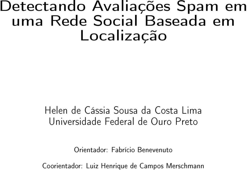 Universidade Federal de Ouro Preto Orientador: