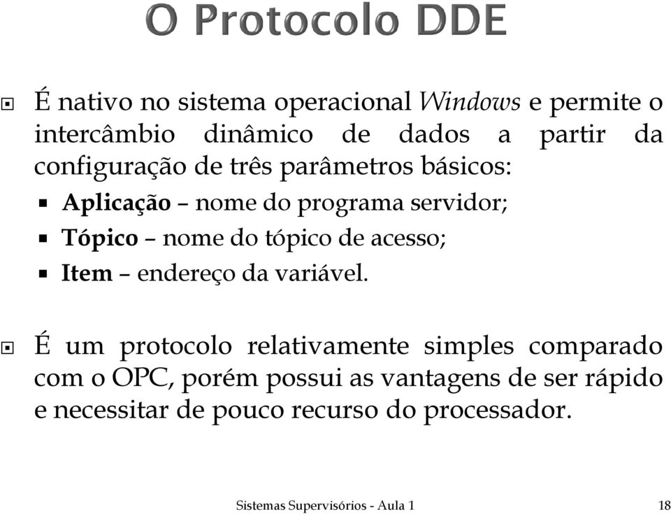 acesso; Item endereço da variável.