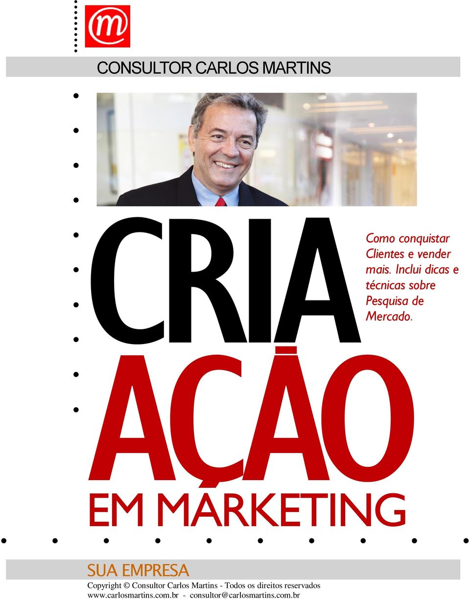 wwwcarlosmartinscombr - consultor@carlosmartinscombr Como