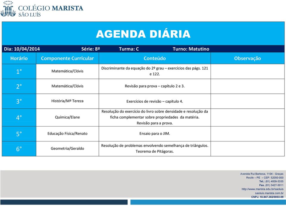 2 Matemática/Clóvis Revisão para prova capítulo 2 e 3.