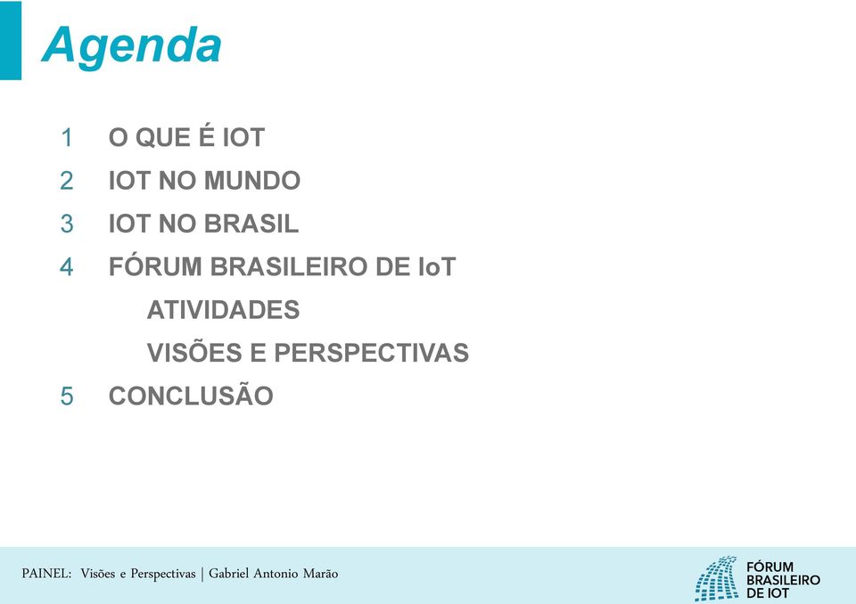 FÓRUM BRASILEIRO DE IoT