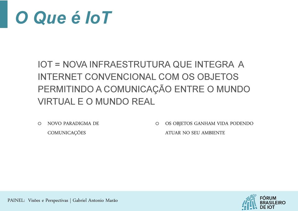 COMUNICAÇÃO ENTRE O MUNDO VIRTUAL E O MUNDO REAL o NOVO