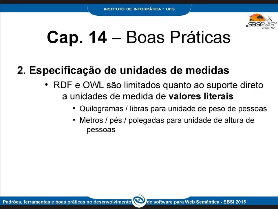 valores literais Quilogramas / libras para unidade de peso