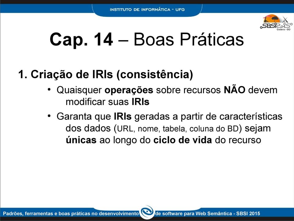 geradas a partir de características dos dados (URL, nome,