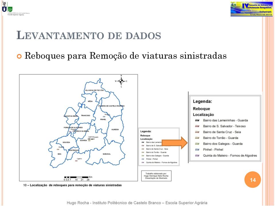 sinistradas 10 Localização de