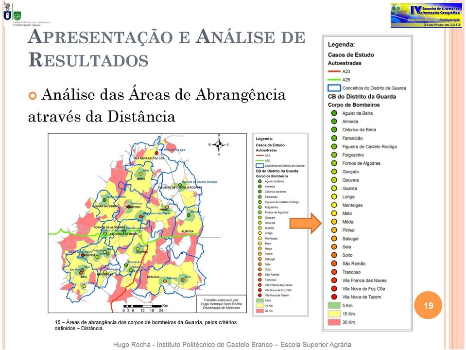 19 15 Áreas de abrangência dos corpos de