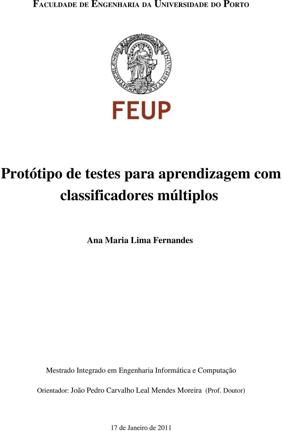 Fernandes Mestrado Integrado em Engenharia Informática e Computação