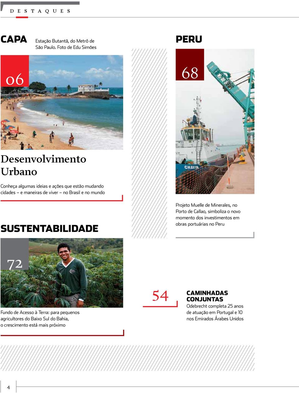 mundo sustentabilidade Projeto Muelle de Minerales, no Porto de Callao, simboliza o novo momento dos investimentos em obras portuárias no