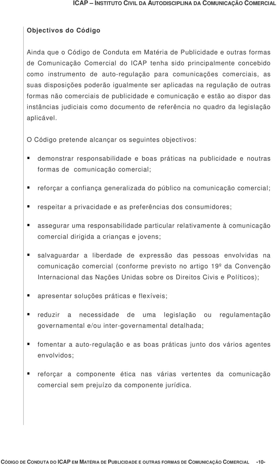 como documento de referência no quadro da legislação aplicável.