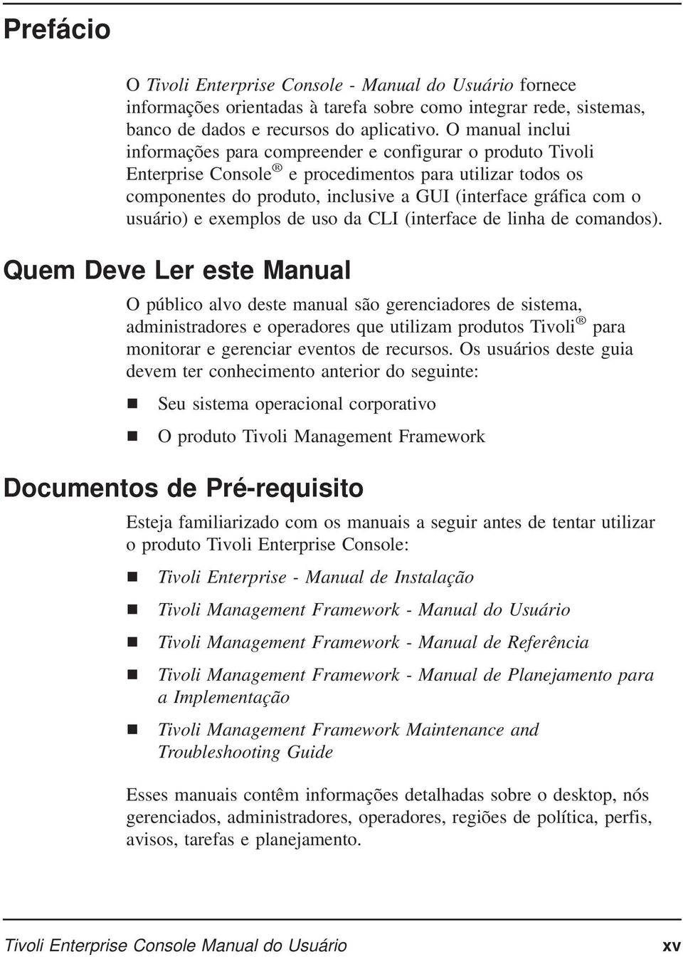 usuário) e exemplos de uso da CLI (interface de linha de comandos).