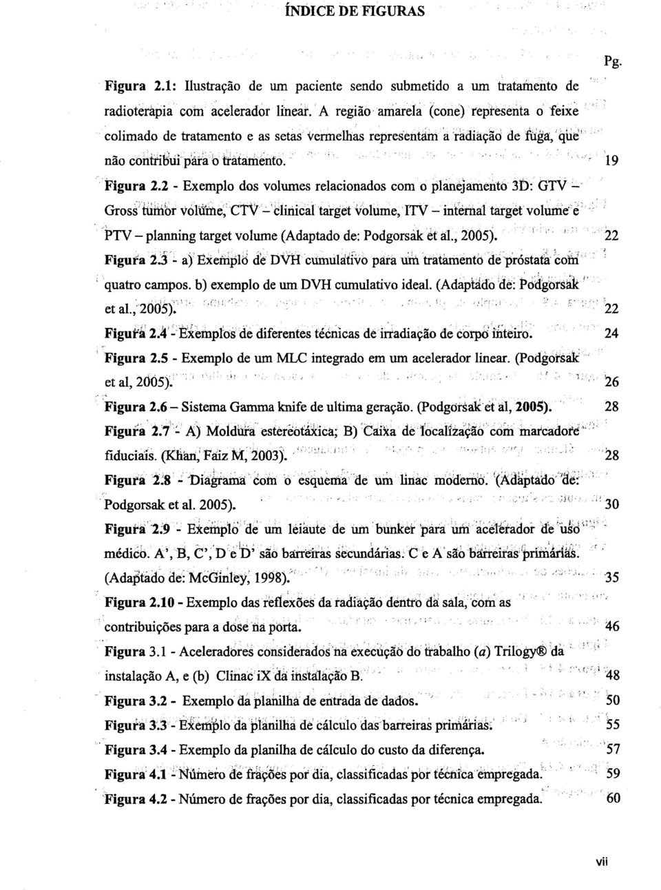 2 - Exemplo' do's vo'lumes relacio'nado's co'm o' plànejamento 3D: GTV :.