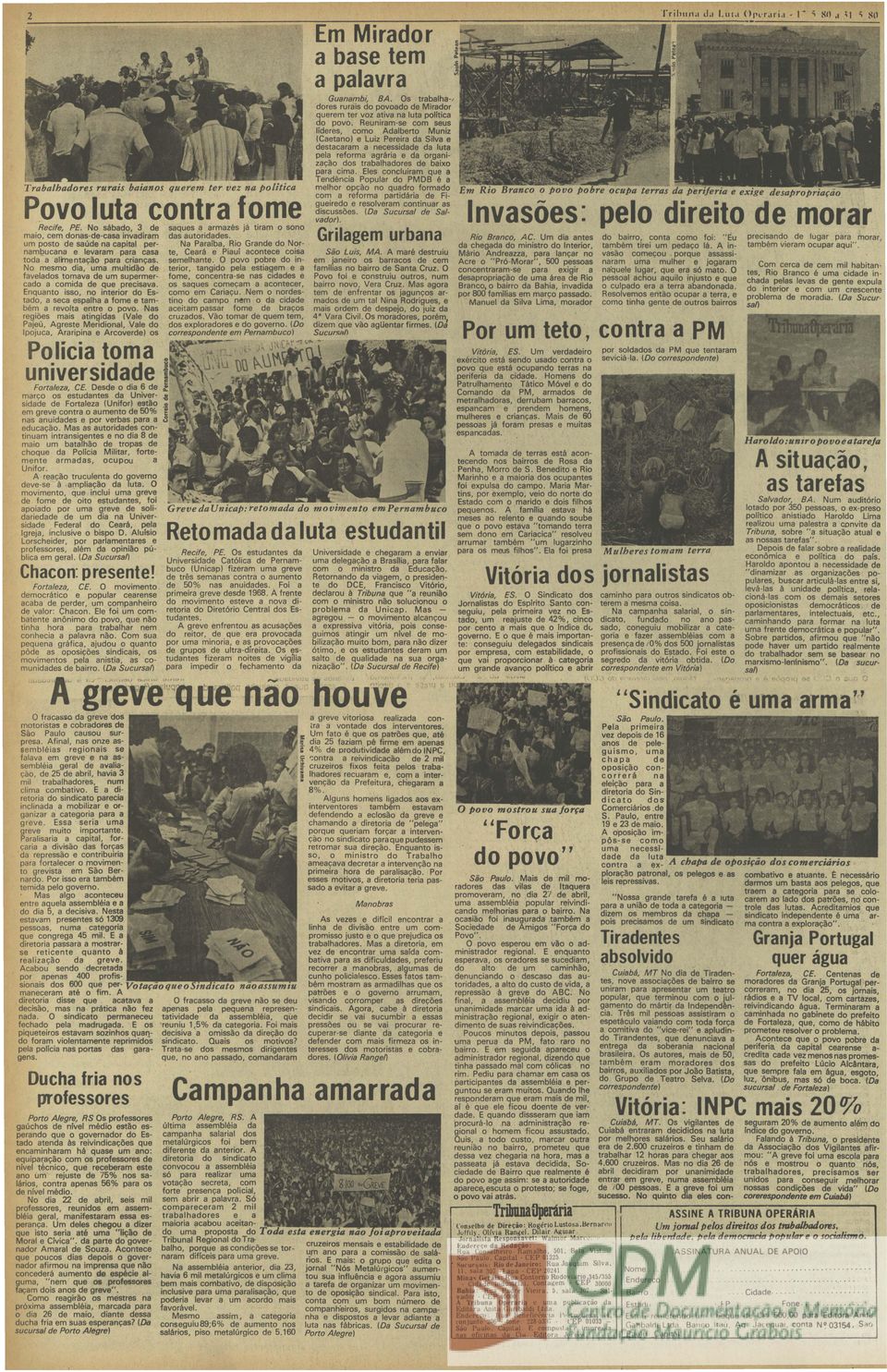 cima Els cncluíram qu a Tndência Ppular d PMDB é a mlhr pçã n quadr frmad cm a rfrma partidária d Figuird rslvram cntinuar as discussõs (Da Sucursal d Salvadr) Trabalhadrs rurais baians qurm tr vz na