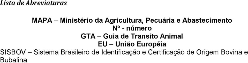 Transito Animal EU União Européia SISBOV Sistema