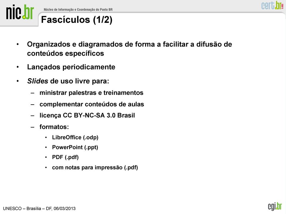 palestras e treinamentos complementar conteúdos de aulas licença CC BY-NC-SA 3.