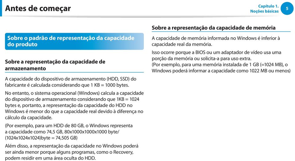 calculada considerando que KB = 000 bytes.