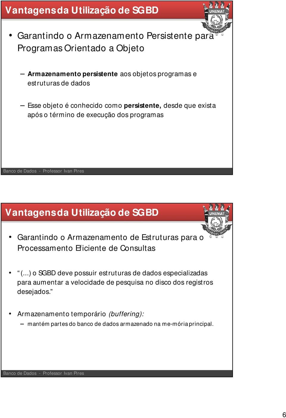 Garantindo o Armazenamento de Estruturas para o Processamento Eficiente de Consultas (.