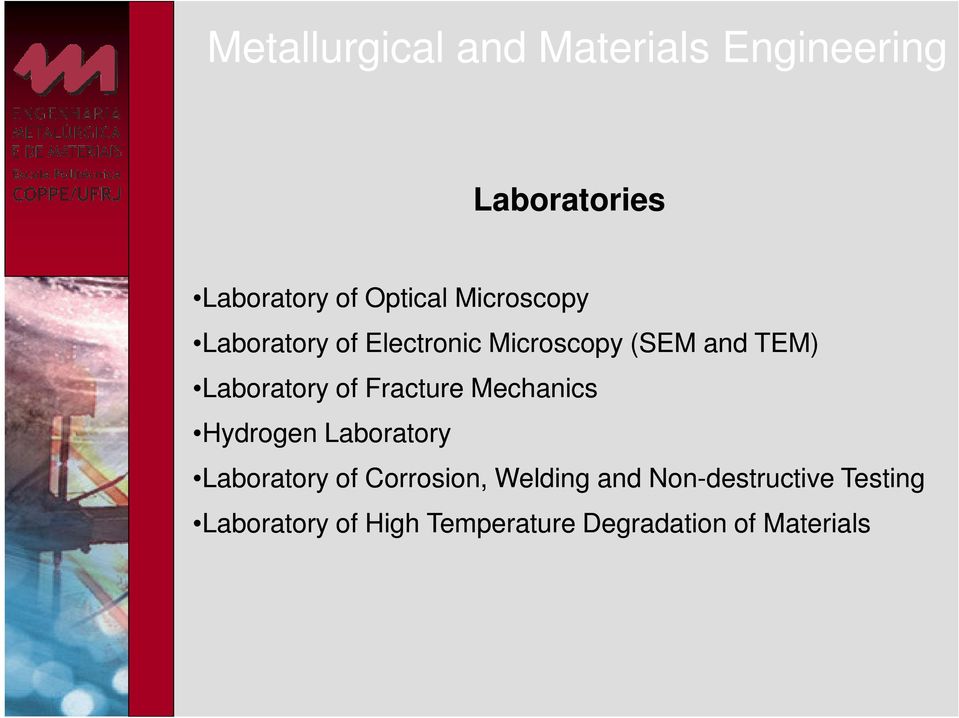 Fracture Mechanics Hydrogen Laboratory Laboratory of Corrosion, Welding and