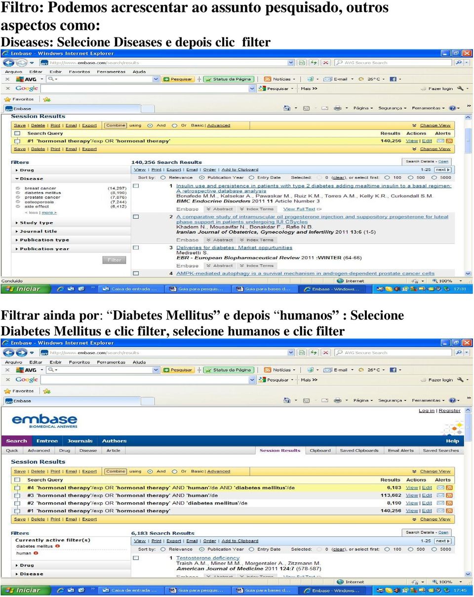 filter Filtrar ainda por: Diabetes Mellitus e depois humanos :