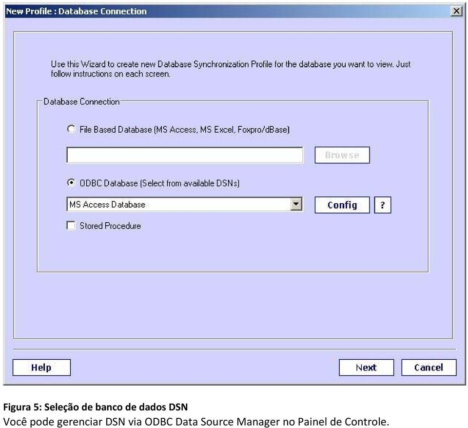 gerenciar DSN via ODBC Data