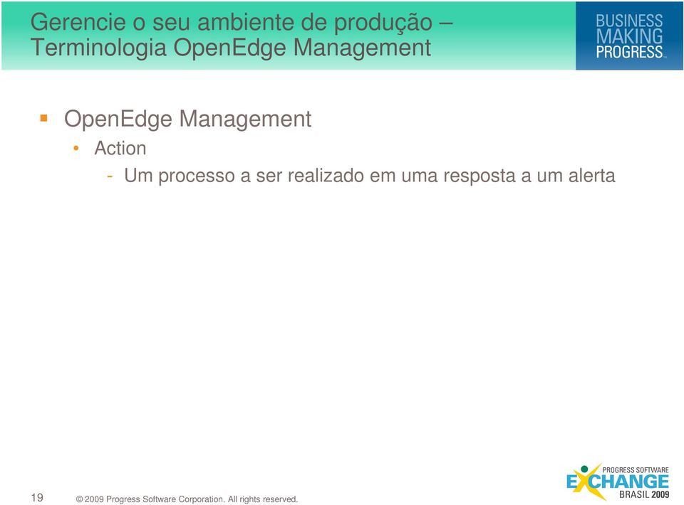 OpenEdge Management Action - Um