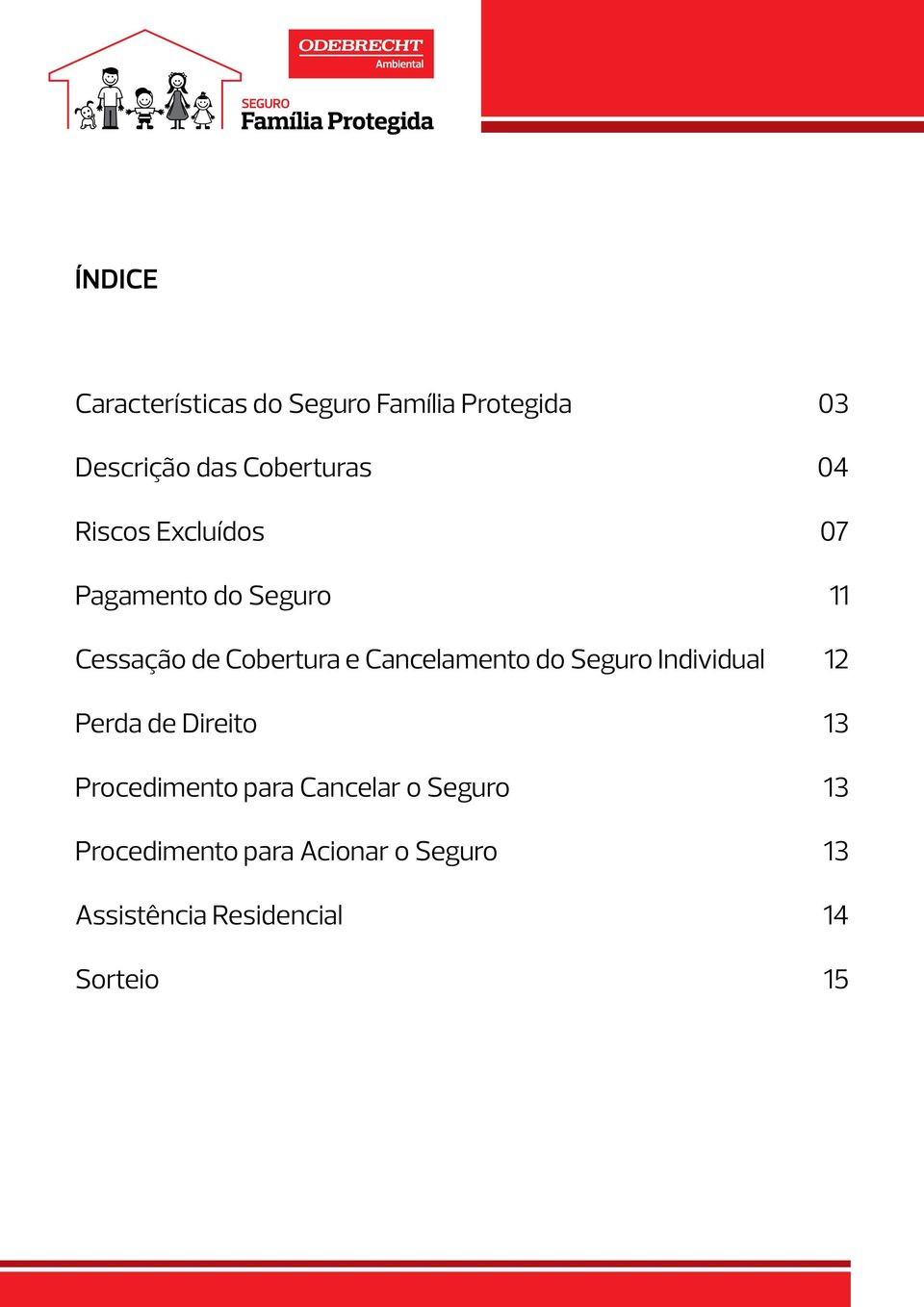 Seguro Individual Perda de Direito Procedimento para Cancelar o Seguro