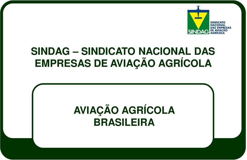 DE AVIAÇÃO AGRÍCOLA