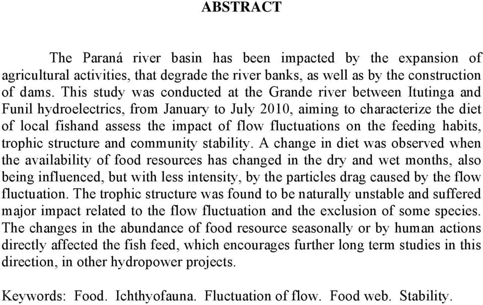 fluctuations on the feeding habits, trophic structure and community stability.