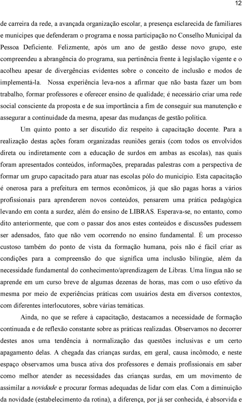 conceito de inclusão e modos de implementá-la.