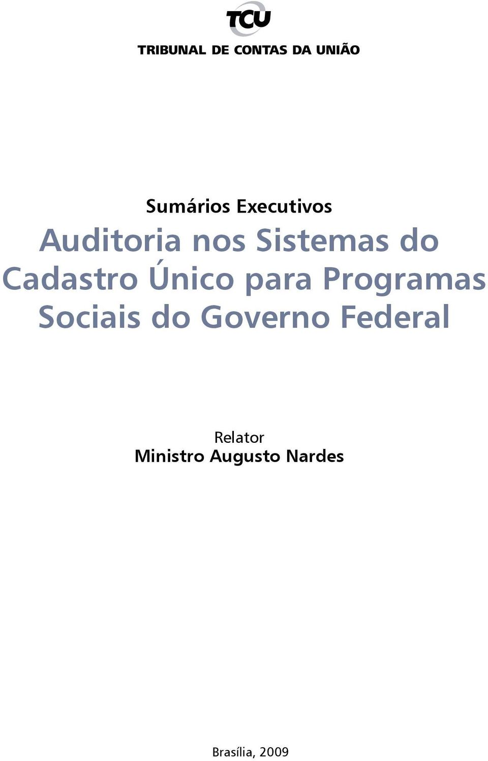 Programas Sociais do Governo Federal