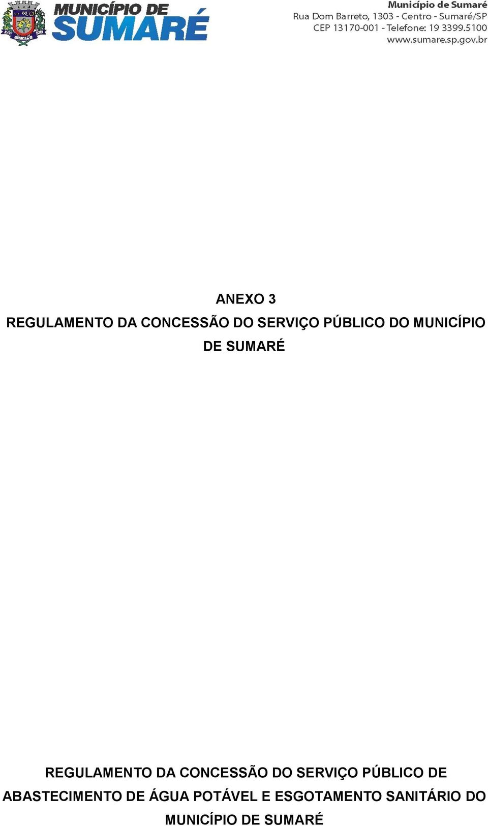 CONCESSÃO DO SERVIÇO PÚBLICO DE ABASTECIMENTO DE